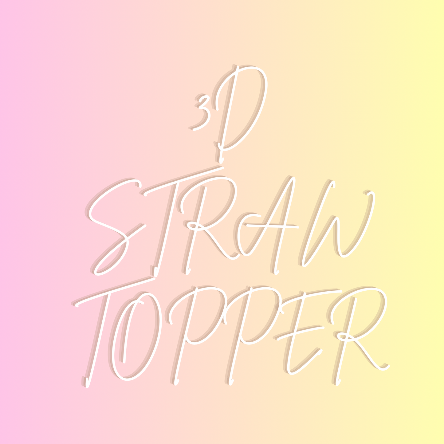 3D Straw Toppers